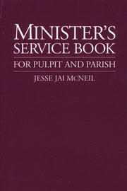 Minister's Service Book: For Pulpit and Parish used book depot