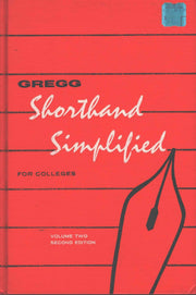 Gregg Shorthand Simplified for Colleges, Volume Two used book depot