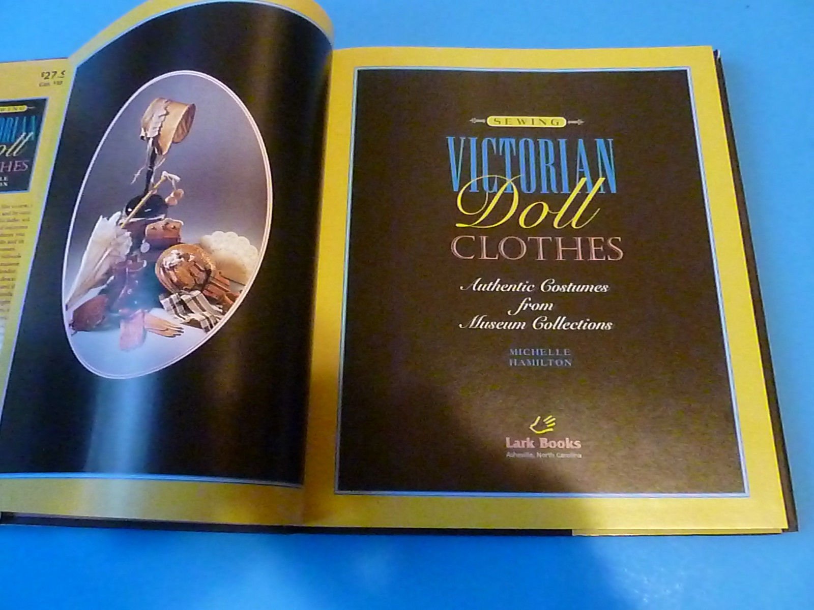 Sewing Victorian Doll Clothes: Authentic Costumes from Museum Collections used book depot