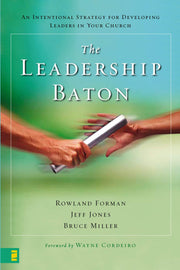 The Leadership Baton: An Intentional Strategy for Developing Leaders in Your Church used book depot