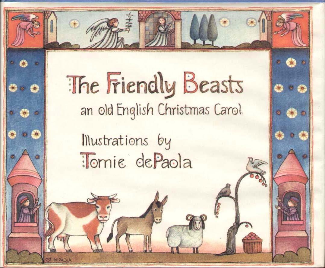 Friendly Beasts: an old English Christmas Carol used book depot