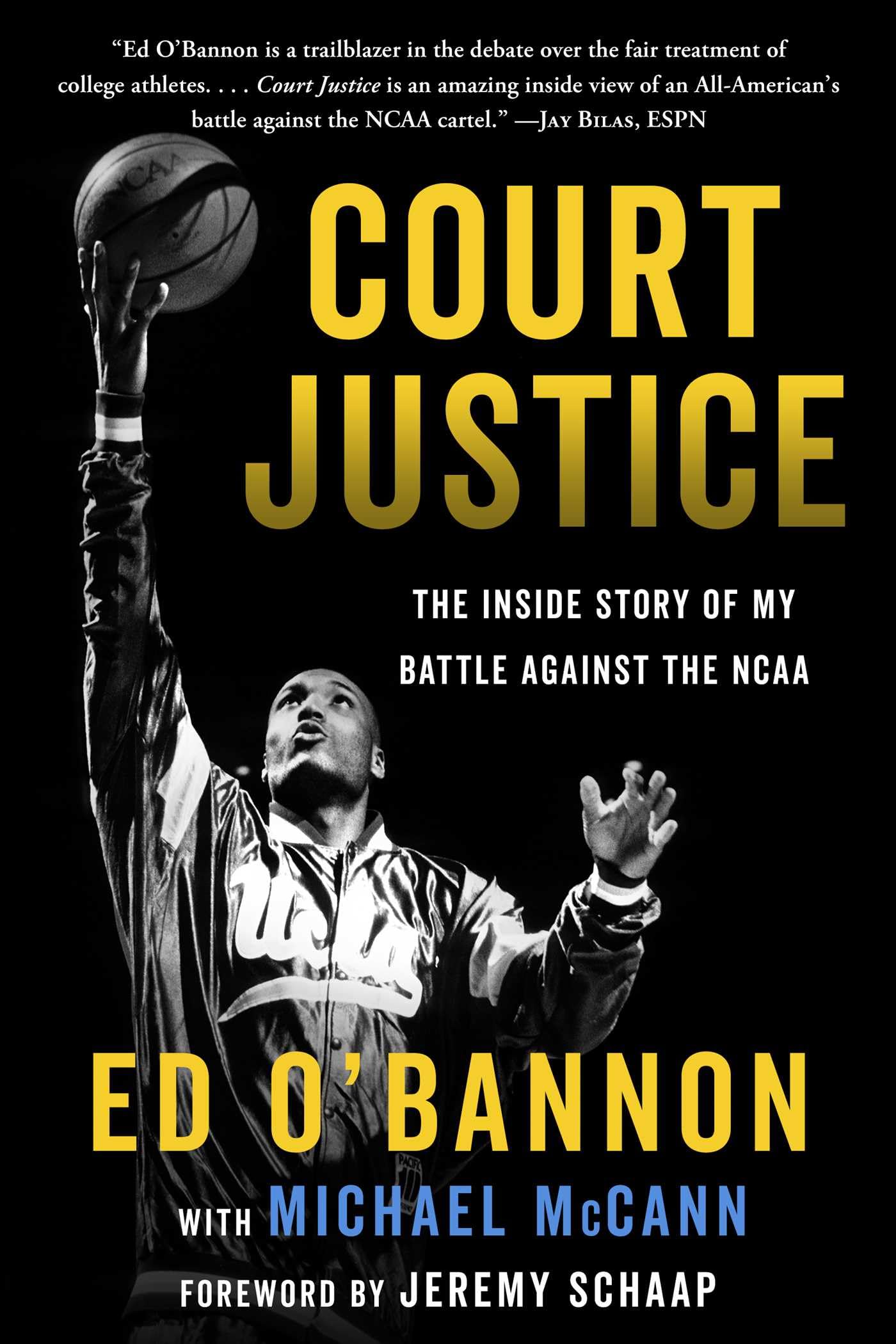 Court Justice: The Inside Story of My Battle Against the NCAA used book depot