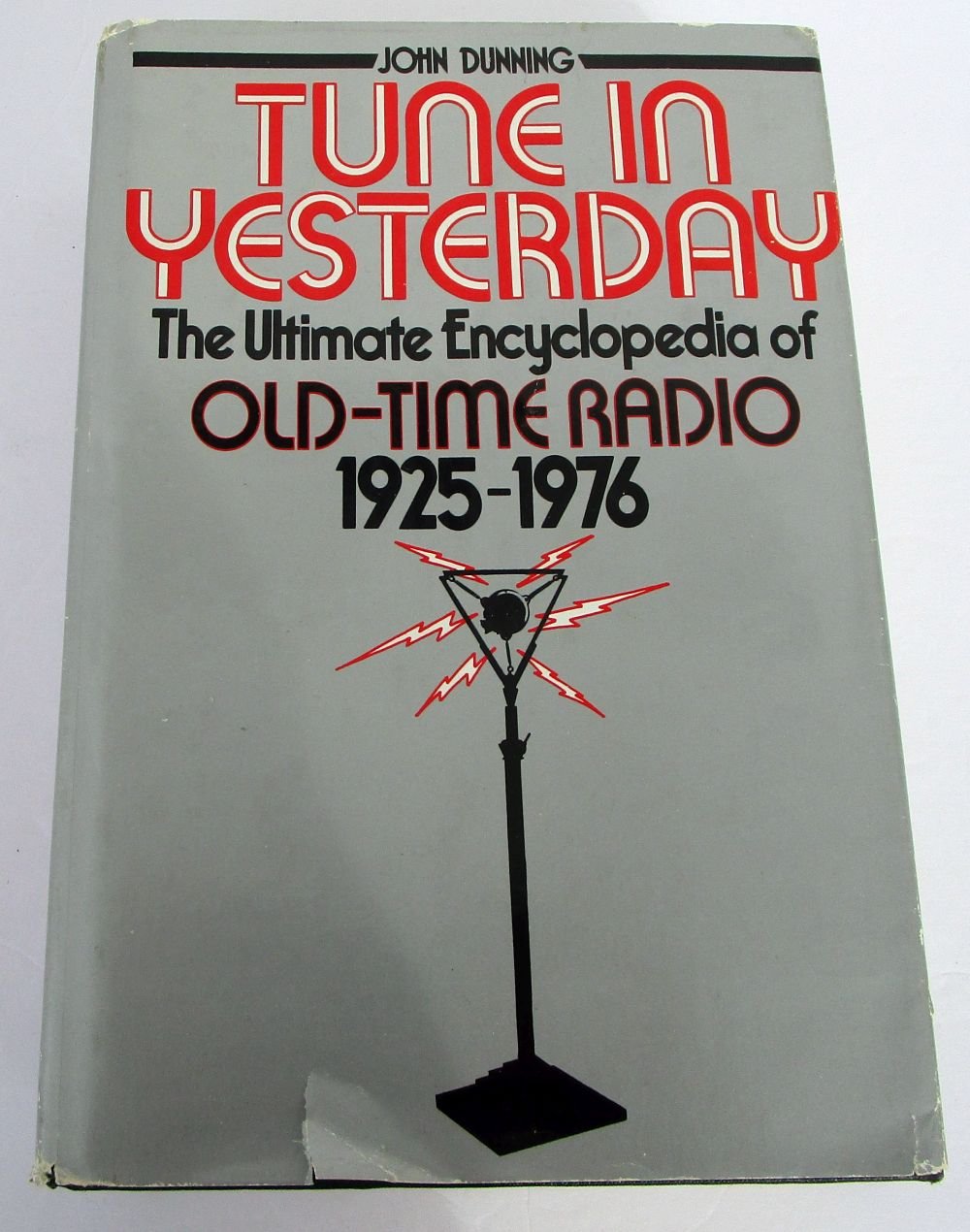 Tune in Yesterday: The Ultimate Encyclopedia of Old-Time Radio, 1925-1976 used book depot