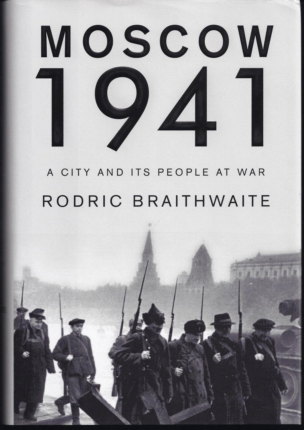 Moscow 1941: A City and Its People at War used book depot