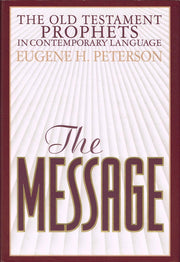 The Message Old Testament Prophets: In Contemporary Language used book depot