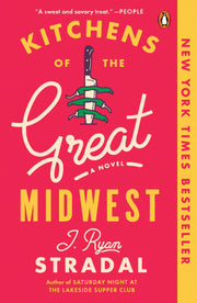 Kitchens of the Great Midwest: A Novel used book depot
