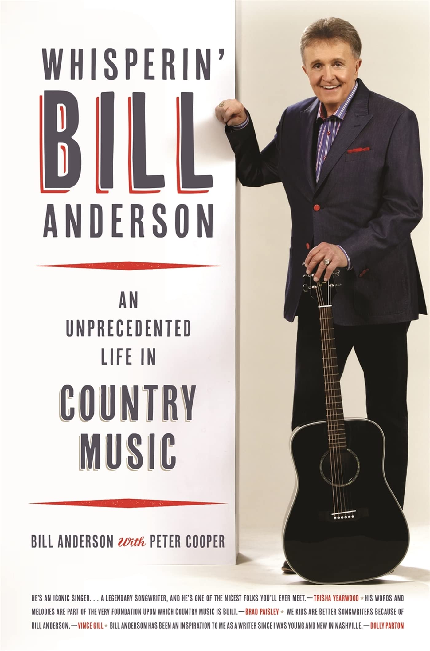 Whisperin' Bill Anderson: An Unprecedented Life in Country Music (Music of the American South) used book depot