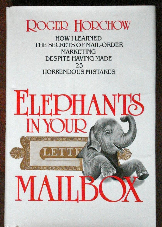 Elephants in Your Mailbox Horchow, Roger