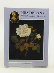 Mrs. Delany: Her Life and Her Flowers used book depot