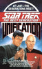 Unification Star Trek: The Next Generation Jeri Taylor; Rick Berman and Michael Piller