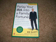 Parlay Your IRA into a Family Fortune: 3 EASY STEPS for creating a lifetime supply of tax-deferred, even tax-free, wealth for you and your family used book depot