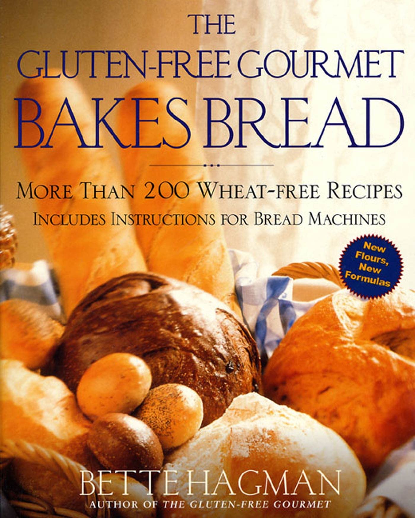 The Gluten-Free Gourmet Bakes Bread: More Than 200 Wheat-Free Recipes used book depot