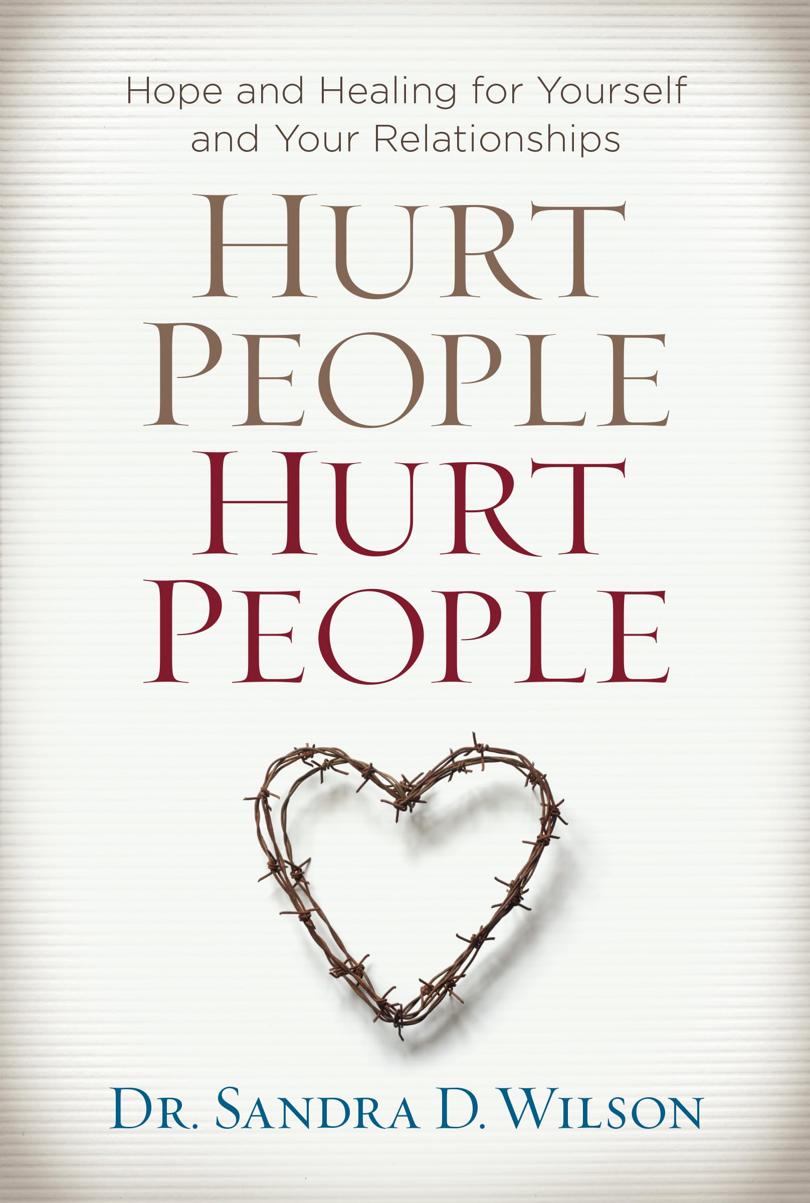 Hurt People Hurt People: Hope and Healing for Yourself and Your Relationships used book depot
