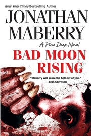 Bad Moon Rising (A Pine Deep Novel) used book depot