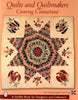 Quilts and Quiltmakers Covering Connecticut (Schiffer Book for Collectors and Designers,)