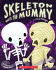 Skeleton Meets the Mummy Metzger, Steve and Zenz, Aaron