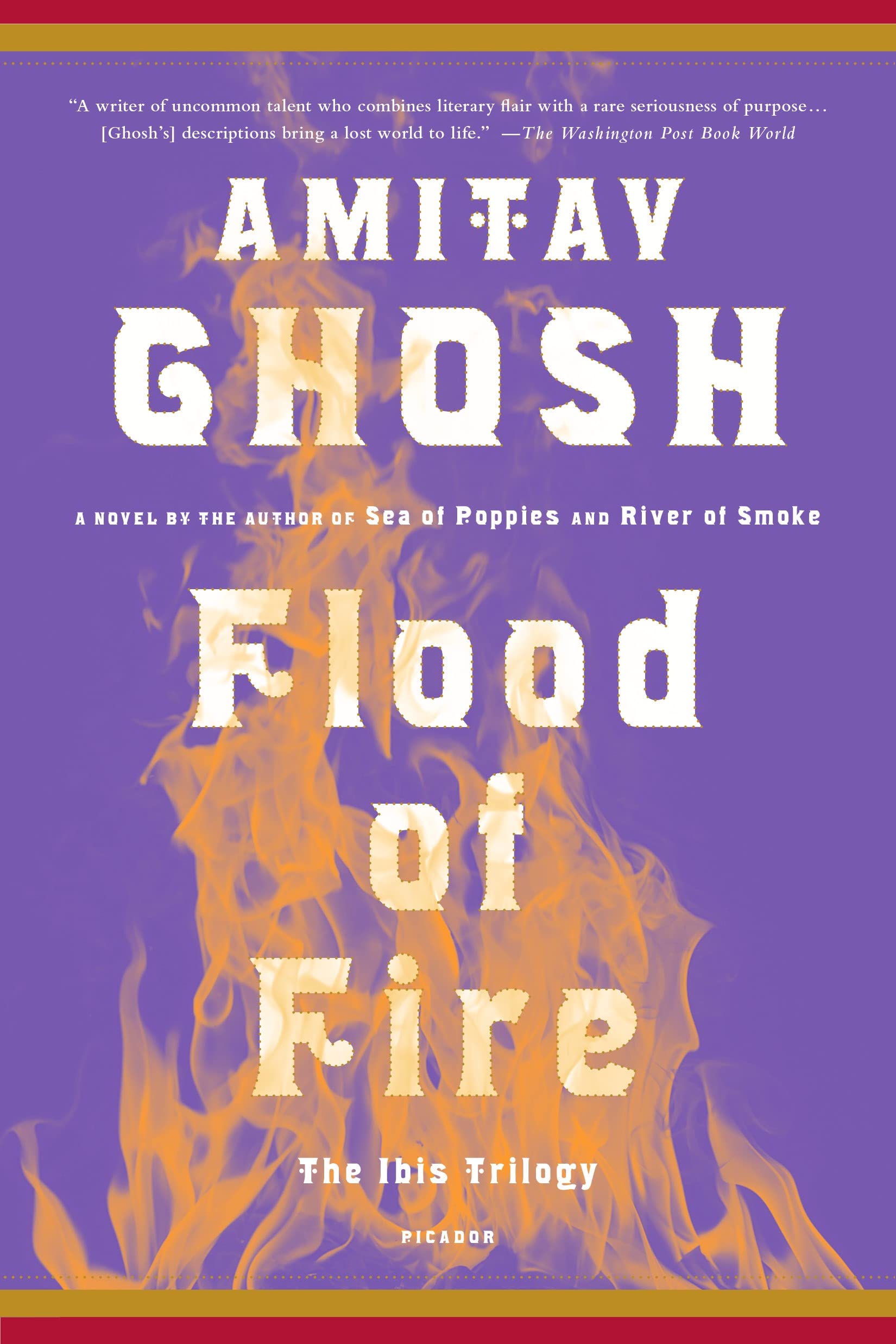 Flood of Fire: A Novel (The Ibis Trilogy, 3) used book depot
