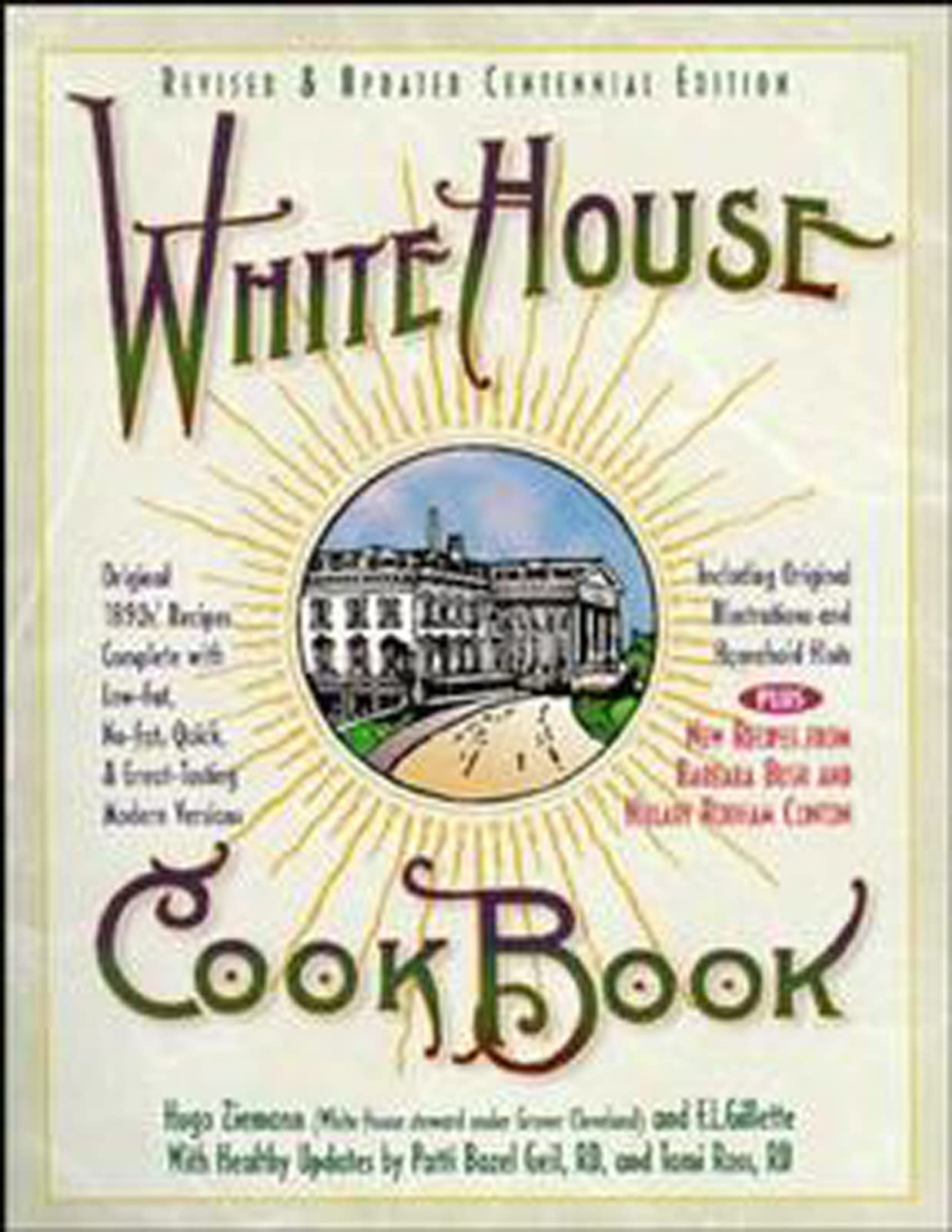 White House Cookbook, Revised and Updated Centennial Edition used book depot
