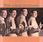 The Ames Brothers