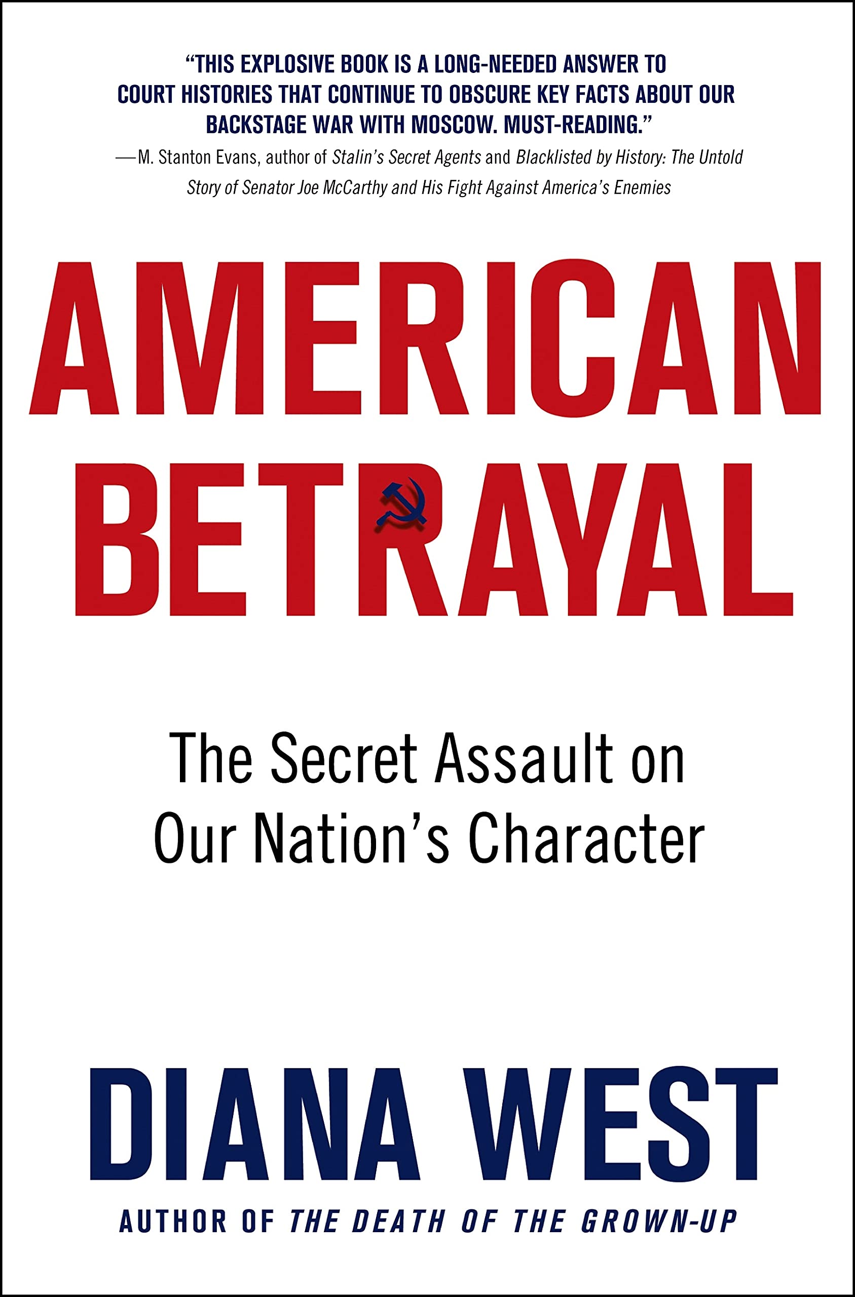 American Betrayal: The Secret Assault on Our Nation’s Character used book depot