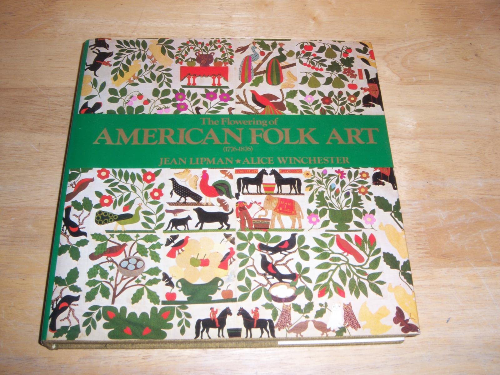 The Flowering of American Folk Art 1776-1876 used book depot