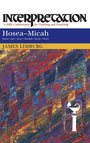 Hosea: Micah (Interpretation: A Bible Commentary for Teaching and Preaching) used book depot