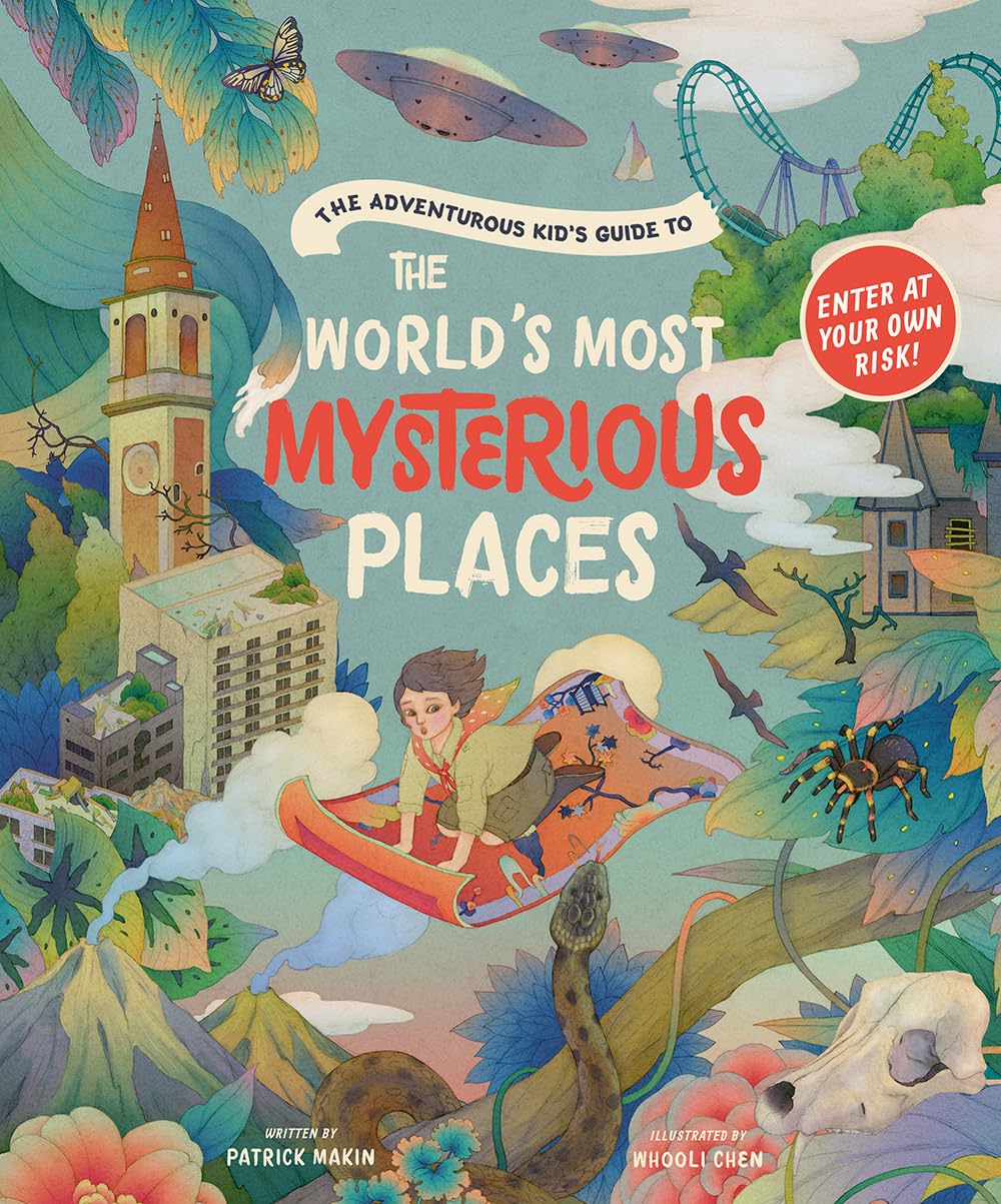 The Adventurous Kid’s Guide to the World’s Most Mysterious Places used book depot