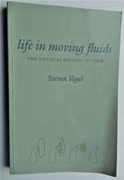 Life in Moving Fluids: The Physical Biology of Flow used book depot