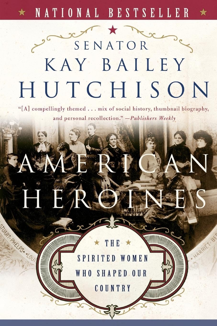 American Heroines: The Spirited Women Who Shaped Our Country used book depot