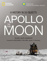 Apollo to the Moon: A History in 50 Objects used book depot