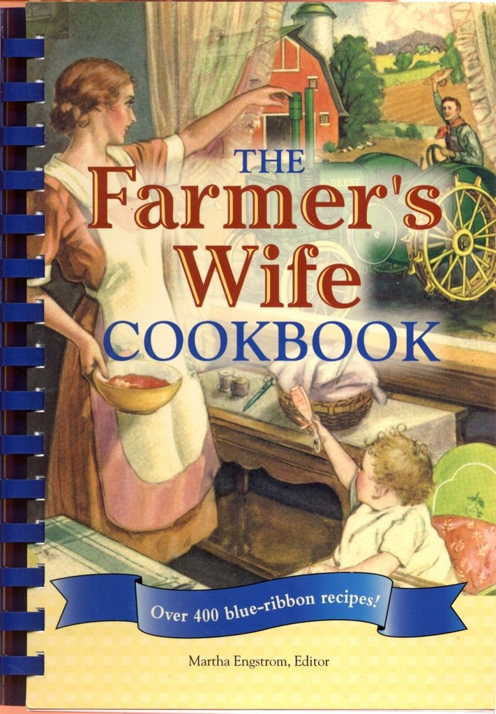 The Farmer's Wife Cookbook