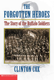 The Forgotten Heroes: The Story Of The Buffalo Soldiers used book depot