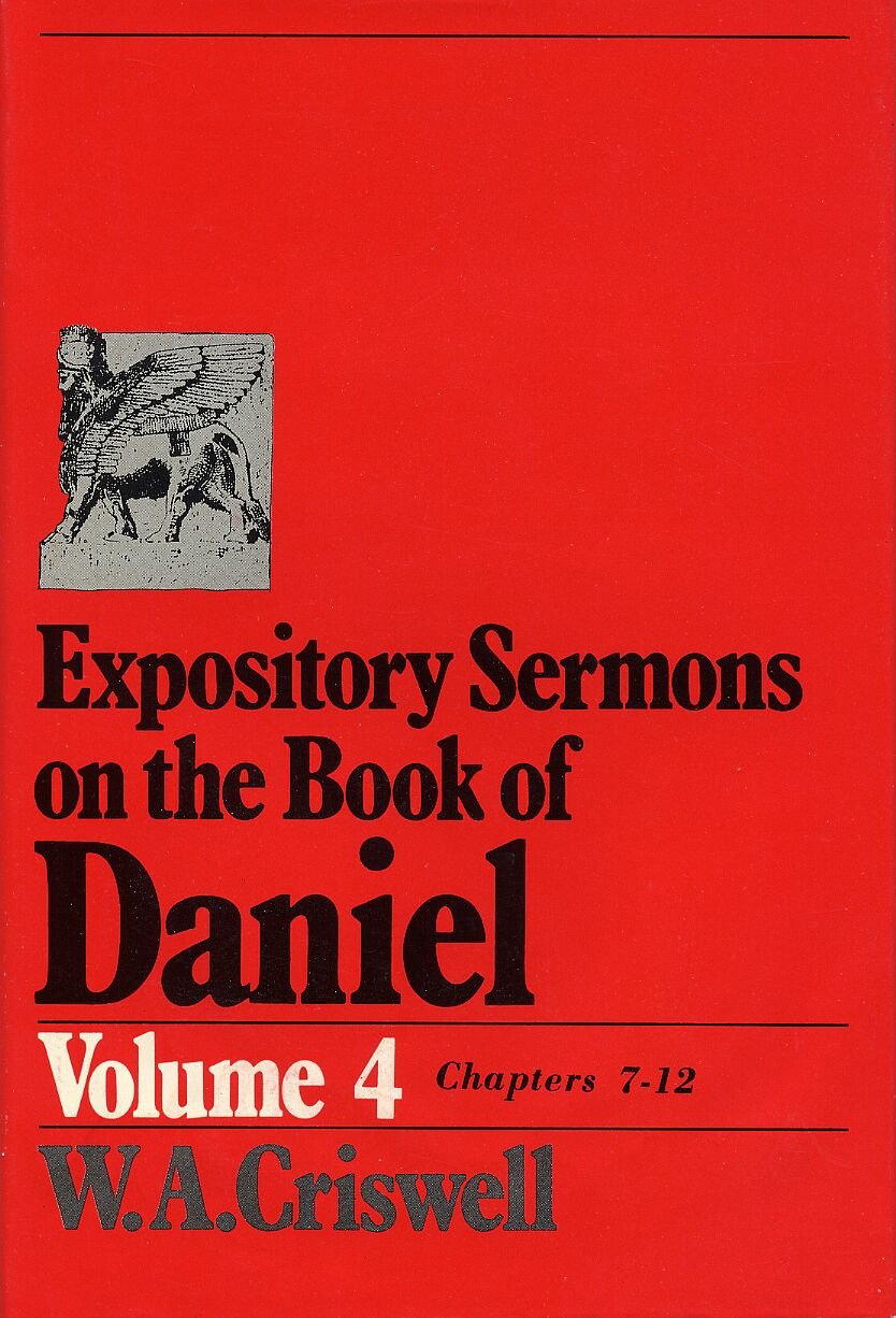 Expository Sermons on the Book of Daniel, Vol. 4, Chapters 7-12 used book depot