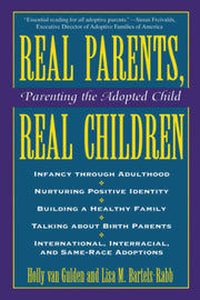 Real Parents, Real Children: Parenting the Adopted Child used book depot