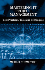 Mastering IT Project Management: Best Practices, Tools and Techniques used book depot