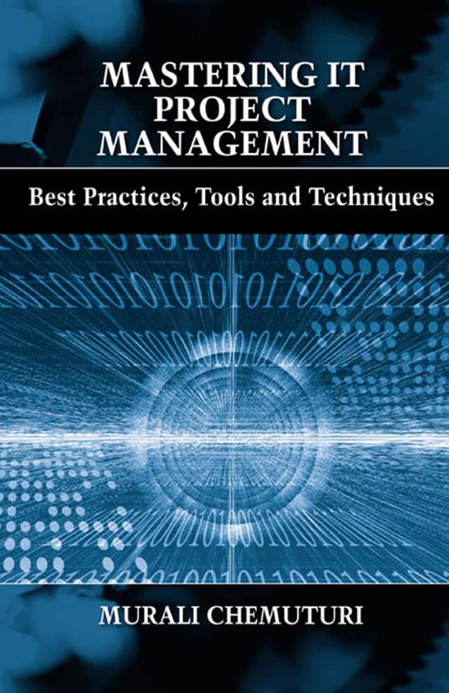 Mastering IT Project Management: Best Practices, Tools and Techniques used book depot