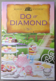 Do or Diamond - Museum of Mysteries - Annie's used book depot