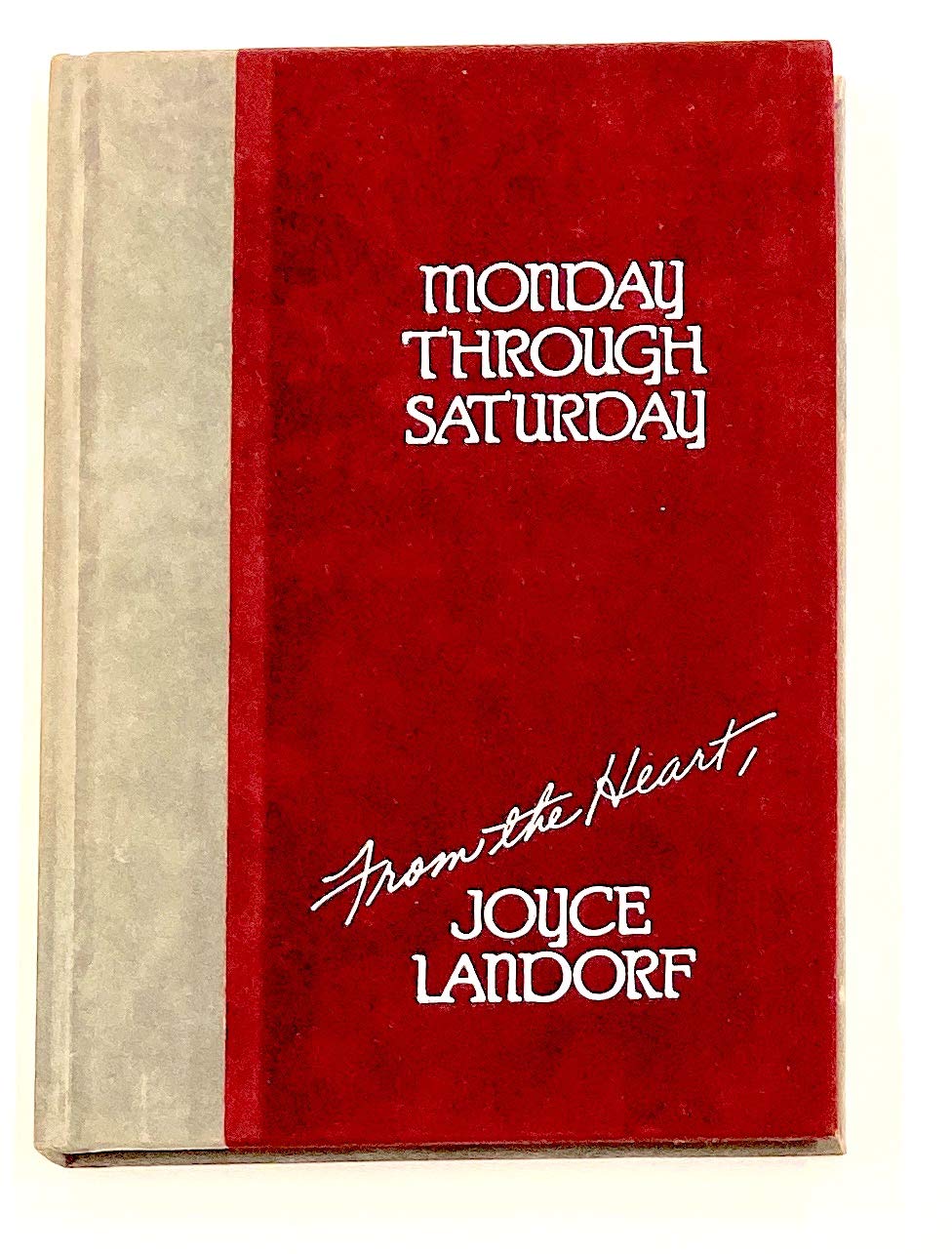 Monday Through Saturday (From the Heart) used book depot
