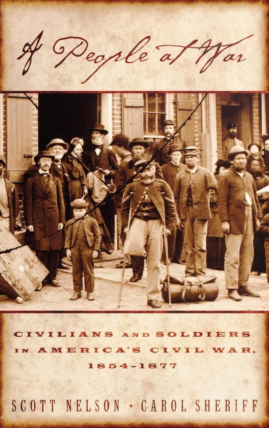 A People at War: Civilians and Soldiers in America's Civil War used book depot