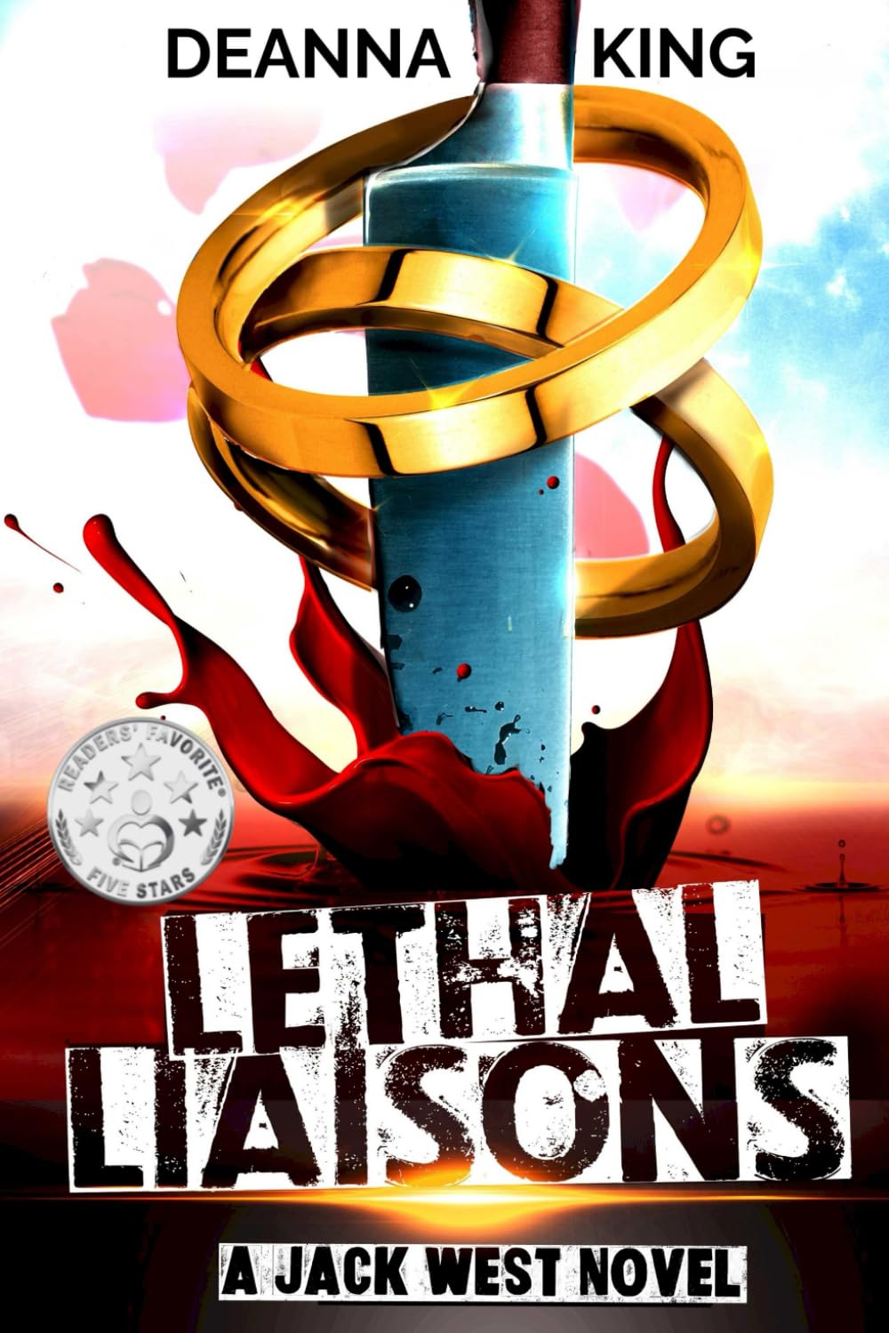 Lethal Liaisons: A Jack West Novel