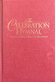 The Celebration Hymnal: Songs and Hymns for Worship; Containing Scriptures From NIV, NASB, NKJV used book depot
