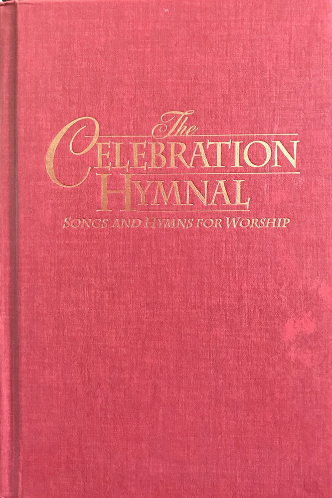 The Celebration Hymnal: Songs and Hymns for Worship; Containing Scriptures From NIV, NASB, NKJV used book depot