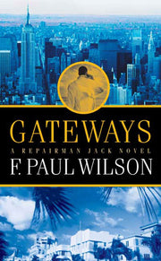 Gateways: A Repairman Jack Novel (Repairman Jack, 7) used book depot