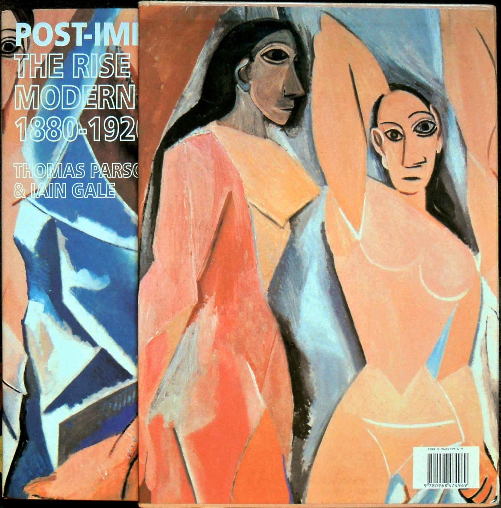 Post-Impressionism : The Rise of Modern Art, 1880-1920