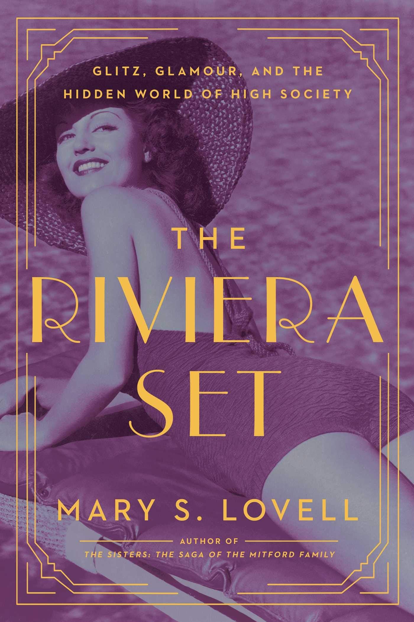 The Riviera Set: Glitz, Glamour, and the Hidden World of High Society used book depot