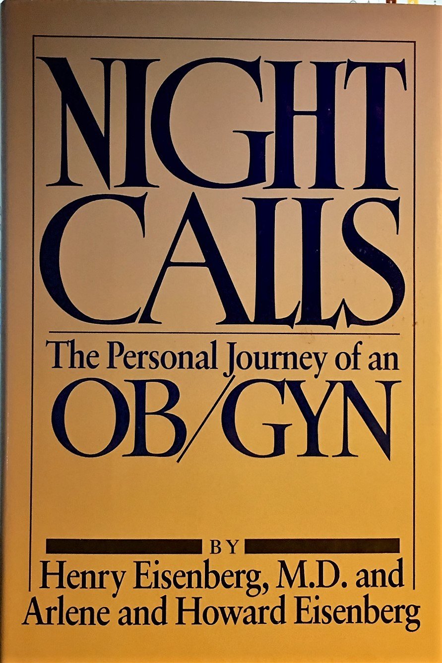 Night Calls: The Personal Journey of an Ob/Gyn used book depot
