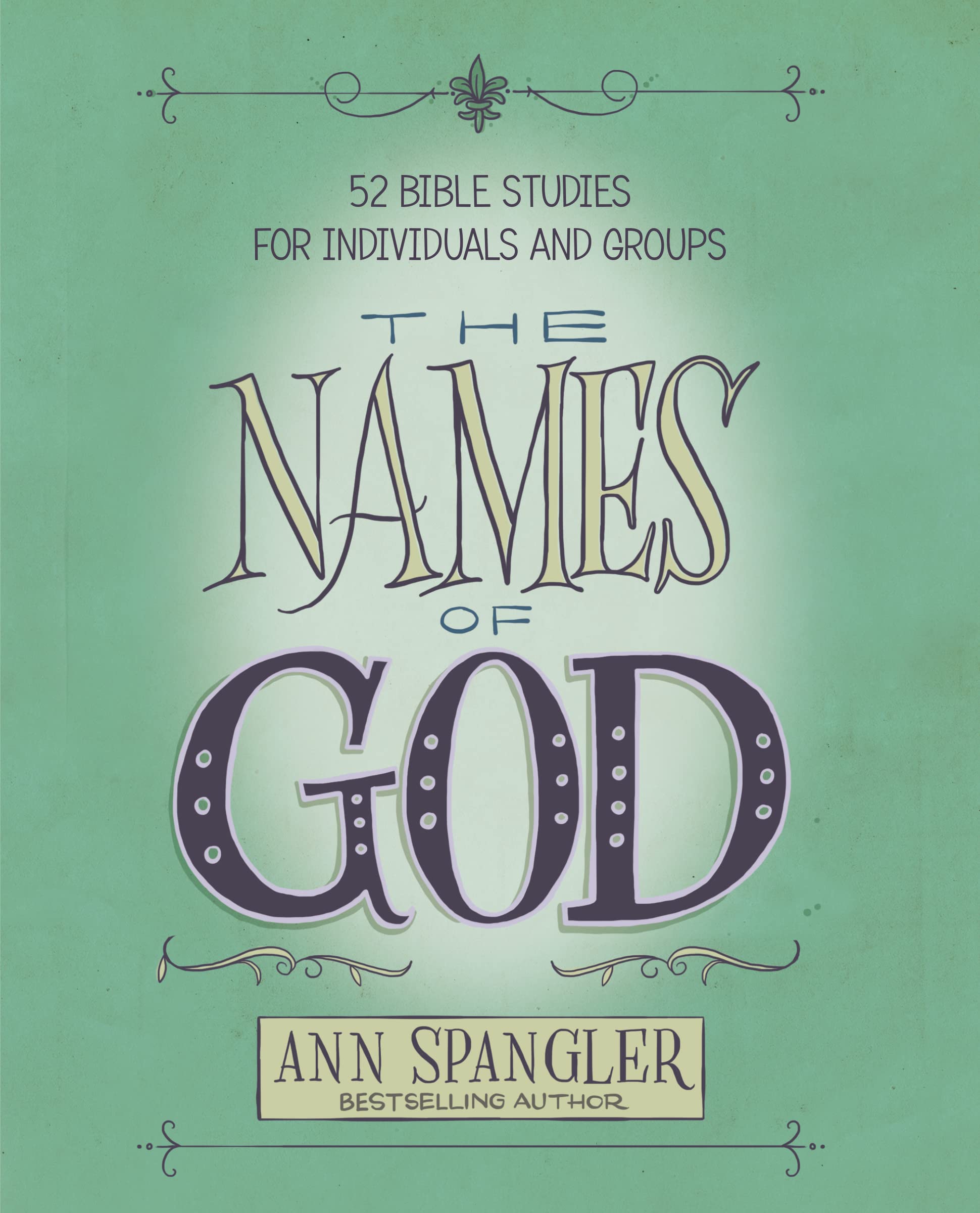 The Names of God: 52 Bible Studies for Individuals and Groups used book depot