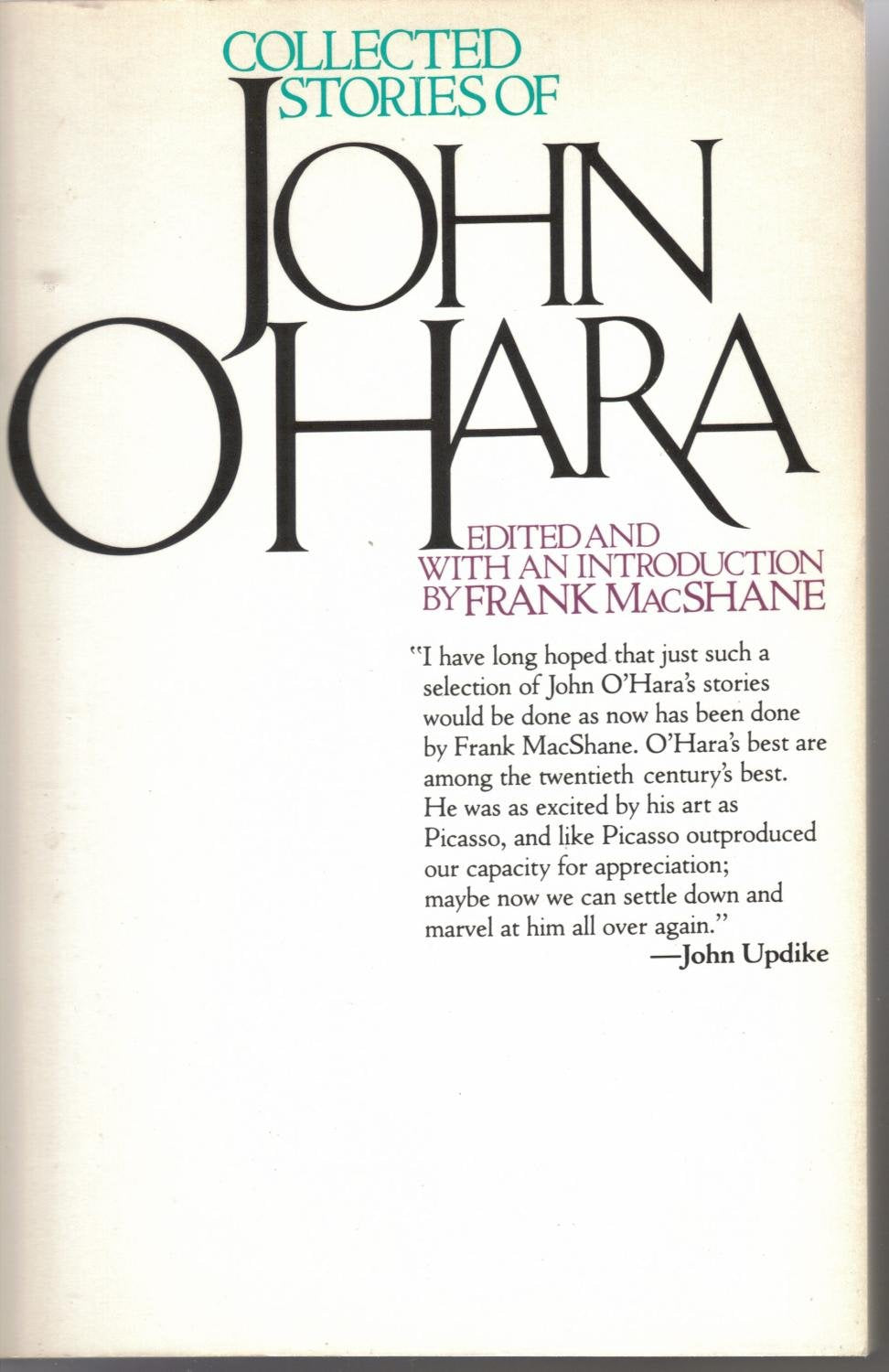 Collected stories of John O'Hara: Edited and with an Introduction by Frank MacShane. used book depot
