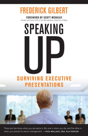 Speaking Up: Surviving Executive Presentations used book depot