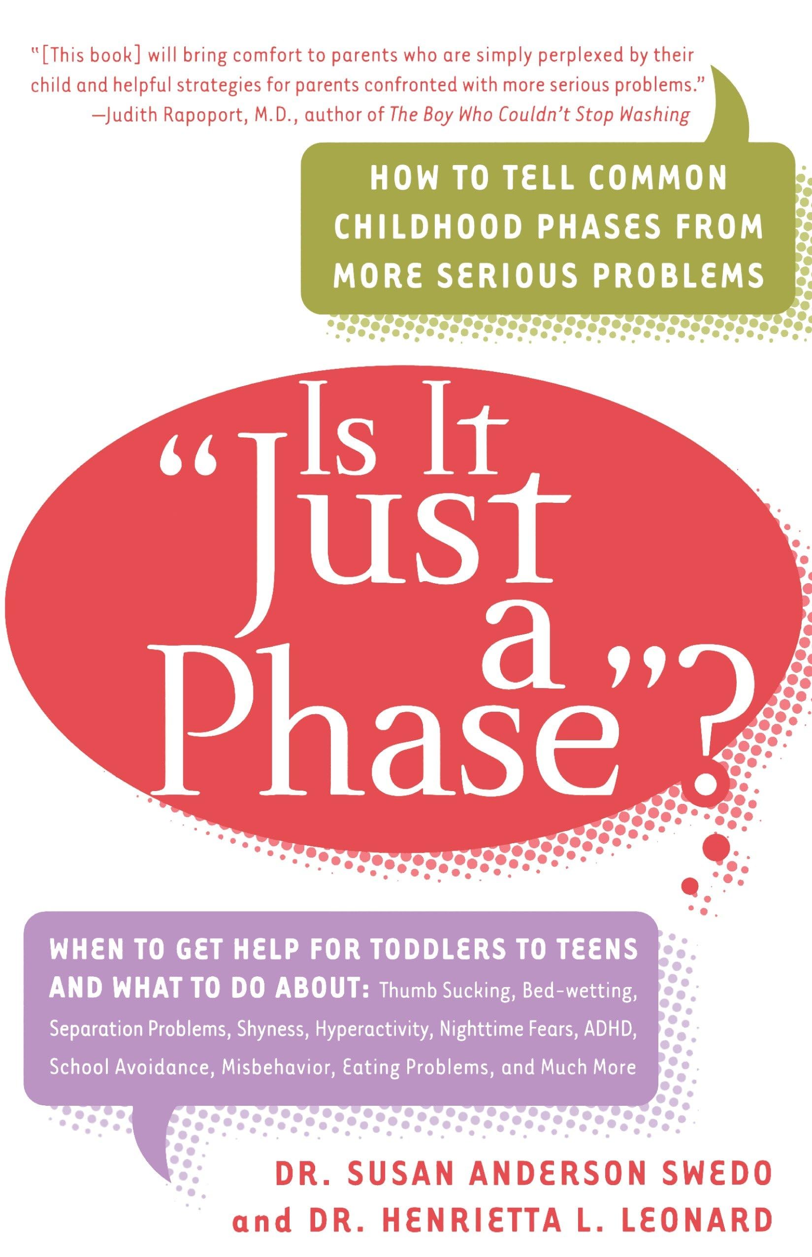 Is it Just a Phase? How to Tell Common Childhood Phases from More Serious Problems used book depot